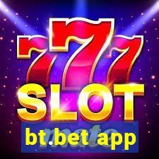 bt.bet app